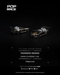 (Pre-Order) 1/64 Pop Race PRDC019 Pandem S2000 Dark Chrome