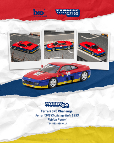 (Pre-Order) 1/64 Tarmac T64-082-93CHA14 Ferrari 348 Challenge Ferrari 348 Challenge Italy 1993 Fabian Peroni