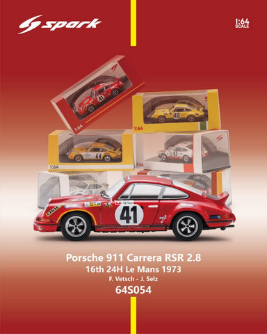 (Pre-Order) 1/64 Spark Models 64S054 Porsche 911 Carrera RSR 2.8 16th 24H Le Mans 1973 F. Vetsch/ J. Selz