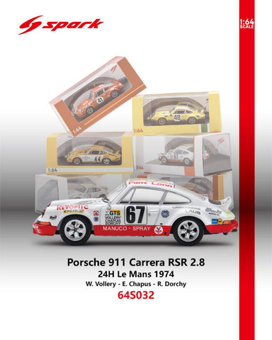 (Pre-Order) 1/64 Spark Models 64S032 Porsche 911 Carrera RSR 2.8 24H Le Mans 1974 W. Vollery/ E. Chapus/ R. Dorchy